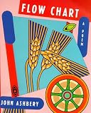 Ashbery, John: Flow Chart Ashbery, John: Flow Chart