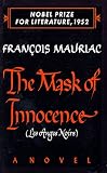 Mauriac, Francois: The Mask of Innocence Mauriac, Francois: The Mask of Innocence