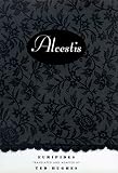 Hughes, Ted: Euripides' Alcestis Hughes, Ted: Euripides' Alcestis