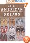 Asian American Dreams: The Emergence of an American People