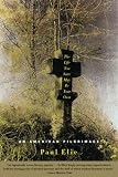Elie, Paul: The Life You Save May Be Your Own: An American Pilgrimage Elie, Paul: The Life You Save May Be Your Own: An American Pilgrimage