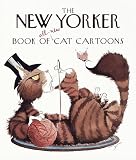 [???]: The New Yorker Book of All-New Cat Cartoons