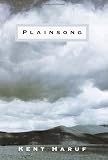 Haruf, Kent: Plainsong Haruf, Kent: Plainsong