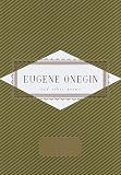 Pushkin, Aleksandr Sergeevich: Eugene Onegin and Other Poems: And Other Poems