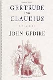 Updike, John: Gertrude and Claudius