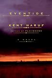 Haruf, Kent: Eventide Haruf, Kent: Eventide
