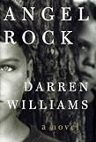 Williams, Darren: Angel Rock Williams, Darren: Angel Rock