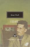 Orwell, George: Essays Orwell, George: Essays