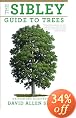 The Sibley Guide to Trees