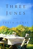 Glass, Julia: Three Junes