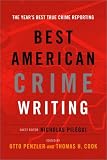 Penzler, Otto: Best American Crime Writing Penzler, Otto: Best American Crime Writing