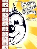 Deitch, Kim: The Boulevard of Broken Dreams Deitch, Kim: The Boulevard of Broken Dreams