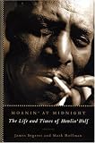 Segrest, James: Moanin' at Midnight : The Life and Times of Howlin' Wolf Segrest, James: Moanin' at Midnight : The Life and Times of Howlin' Wolf