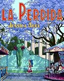 Abel, Jessica: La Perdida Abel, Jessica: La Perdida
