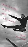 Acocella, Joan: Twenty-eight Artists And Two Saints: Essays