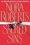 Roberts, Nora: Sacred Sins Roberts, Nora: Sacred Sins