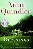 Quindlen, Anna: Blessings Quindlen, Anna: Blessings