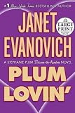 Evanovich, Janet: Plum Lovin' Evanovich, Janet: Plum Lovin'