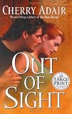 Adair, Cherry: Out of Sight