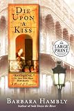 Hambly, Barbara: Die upon a Kiss