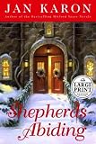 Karon, Jan: Shepherds Abiding