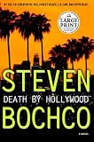 Bochco, Steven: Death by Hollywood