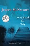 McNaught, Judith: Every Breath You Take McNaught, Judith: Every Breath You Take