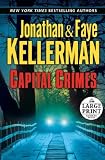 Kellerman, Jonathan: Capital Crimes