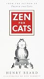 Beard, Henry: Zen for Cats Beard, Henry: Zen for Cats