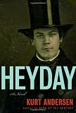 Andersen, Kurt: Heyday Andersen, Kurt: Heyday