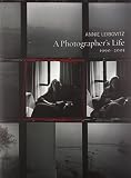 Leibovitz, Annie: A Photographer's Life, 1990-2005