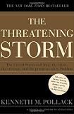 Pollack, Kenneth M.: The Threatening Storm : The Case for Invading Iraq Pollack, Kenneth M.: The Threatening Storm : The Case for Invading Iraq