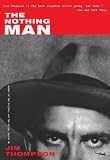 Thompson, Jim: The Nothing Man