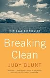 Blunt, Judy: Breaking Clean
