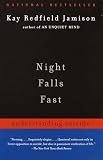 Jamison, Kay R.: Night Falls Fast: Understanding Suicide Jamison, Kay R.: Night Falls Fast: Understanding Suicide