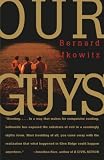 Lefkowitz, Bernard: Our Guys: The Glen Ridge Rape and the Secret Life of the Perfect Suburb Lefkowitz, Bernard: Our Guys: The Glen Ridge Rape and the Secret Life of the Perfect Suburb