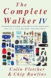 Fletcher, Colin: The Complete Walker IV Fletcher, Colin: The Complete Walker IV
