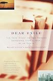 Montgomery, Kate: Dear Exile: The True Story of Two Friends Separated (For a Year) by an Ocean Montgomery, Kate: Dear Exile: The True Story of Two Friends Separated (For a Year) by an Ocean