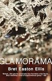 Ellis, Bret Easton: Glamorama