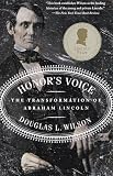 Wilson, Douglas L.: Honor's Voice: The Transformation of Abraham Lincoln