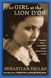 Faulks, Sebastian: The Girl at the Lion D'or