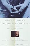 Newman, John Henry: Selected Sermons, Prayers, and Devotions Newman, John Henry: Selected Sermons, Prayers, and Devotions