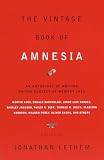 Lethem, Jonathan: The Vintage Book of Amnesia
