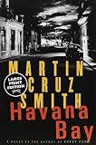 Smith, Martin Cruz: Havana Bay Smith, Martin Cruz: Havana Bay