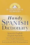 Random House Inc: Random House Webster's Handy Spanish Dictionary: Spanish English/English Spanish Espanol Ingles/Ingles Espanol Random House Inc: Random House Webster's Handy Spanish Dictionary: Spanish English/English Spanish Espanol Ingles/Ingles Espanol