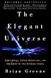 The Elegant Universe: Superstrings, Hidden Dimensions, and the Quest for the Ultimate Theory