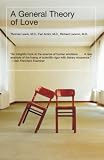 Lewis, Thomas: A General Theory of Love Lewis, Thomas: A General Theory of Love
