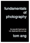 Fundamentals of Photography: The Essential Handbook for Both Digital and Film Cameras