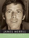 Merrill, James: Selected Poems Merrill, James: Selected Poems