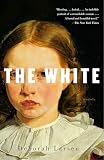 Larsen, Deborah: The White Larsen, Deborah: The White